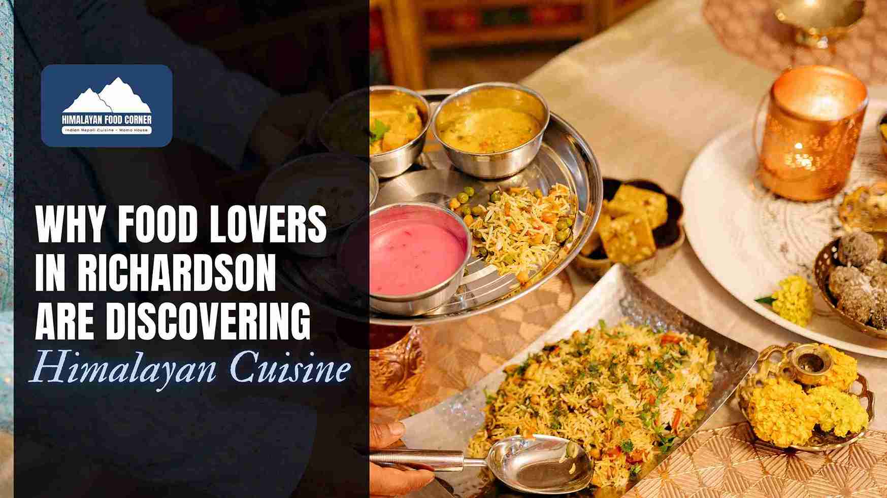 Nepalese cuisine featuring traditional Himalayan food.