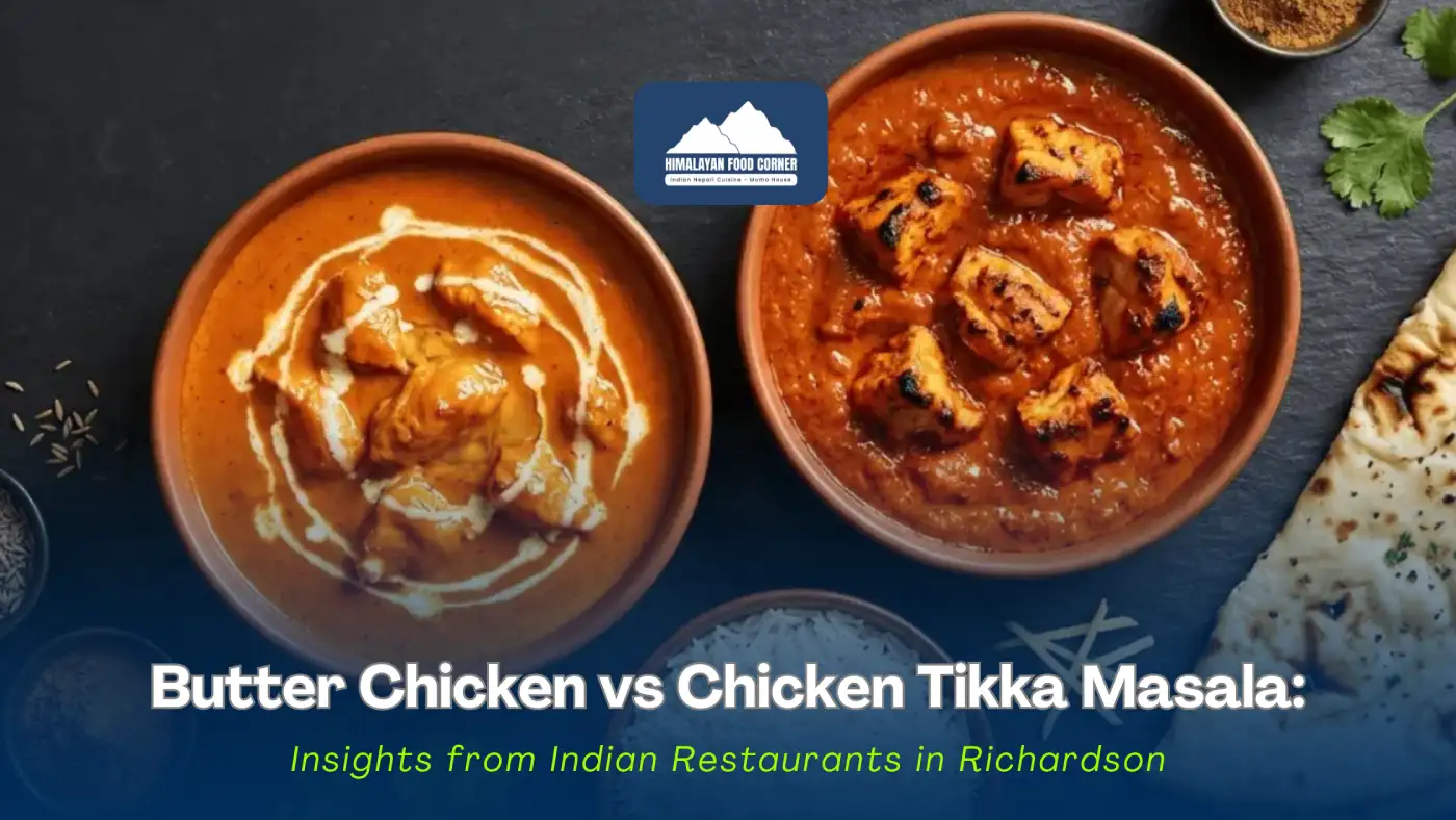 Butter Chicken vs Chicken Tikka Masala